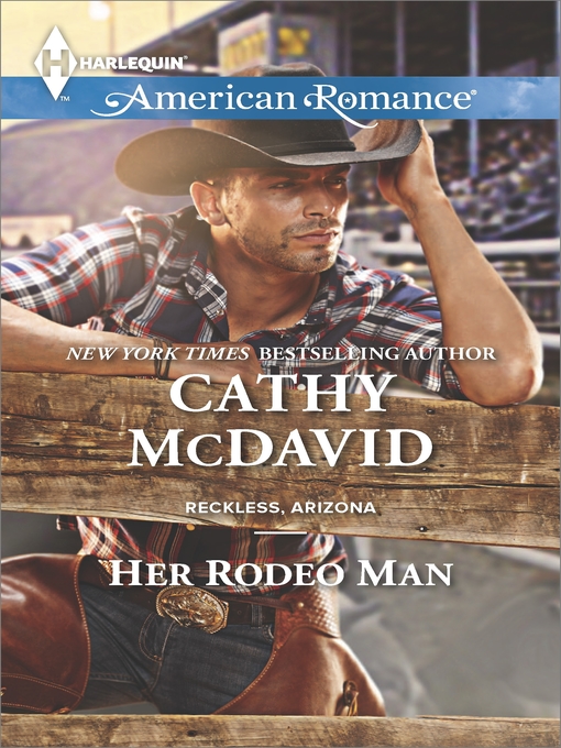 Title details for Her Rodeo Man by Cathy McDavid - Wait list
